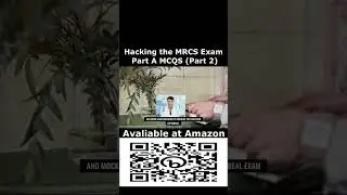 Hacking the MRCS Exam Part A MCQS Part 2 Book By Dr Atef Ahmed #mrcs #mrcs_uk #mrcs_videos #shorts 2