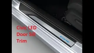 LED Door Sill Trims Install - Honda Civic 10th Gen Hatchback