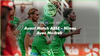 Ligue 2 : AVANT MATCH ASSE vs N&Icirc;MES, avec Modrek !