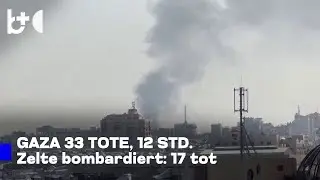 Waffenstillstand stoppt die Morde in Gaza nicht - Israel setzt Angriffe fort, 33 Tote in 12 Stunden