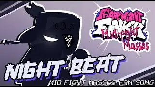 Night Beat - Friday Night Funkin': Mid-Fight Masses OST FanMade!