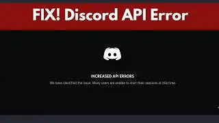 How To Fix Discord API Error | Discord Not Working | Increased API Errors Discord