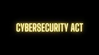 12. Cybersecurity Act