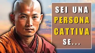 NON FIDARTI DI CHI FA QUESTE 7 COSE: Storia BUDDISTA e ZEN Davvero EMOZIONANTE