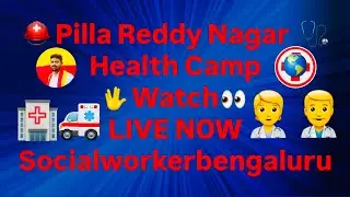 🔴 LIVE NOW 🖖: Free Health Camp & Public Awerness at Pilla Reddy Nagar | 27/01/2026
