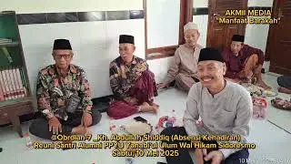 @Kh.Abd Salam [Absensi Kehadiran] Reuni Santri Alumni PPYU Yanabi'ul Ulum Wal Hikam Sidoresmo SBY