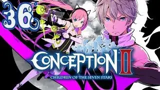Conception II: Children of the Seven Stars - Walkthrough Gameplay - Part 36 - English Psvita 3DS