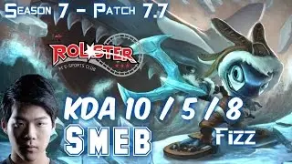 KT Smeb FIZZ vs GANGPLANK Top - Patch 7.7 KR Ranked