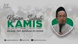 🔴[LIVE] TAFSIR AL-KAHFI AYAT 25 | UST BAIDHOWI AL-HAFIDZ
