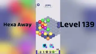 🧠 Hexa Away Level 139 Walkthrough