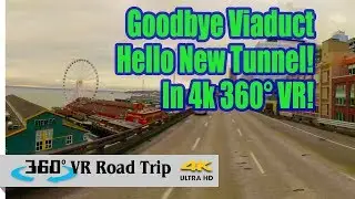 Goodbye Viaduct - Hello Tunnel - in VR | 360 VR Road Trip