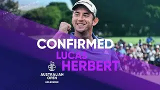 Lucas Herbert's homecoming for 2022 Summer of Golf | Australian Open