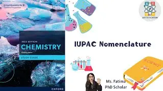 Master IUPAC Naming with Ease | Oxford 2023 &ndash; Geoffrey Neuss (S3.2 Chapter 6)