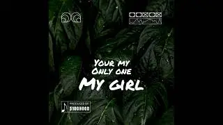 MY GIRL - 5100HOOD (Prod. Lyko) official lyrics video