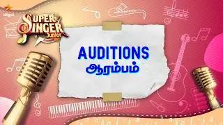 Super Singer Junior 11 | Audition | Coming soon.. | Call For Promo