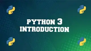2. Chapter 1 | Complete Python 3 | (Introduction)
