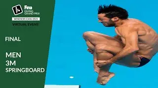 Re-LIVE | Men 3m - Final | FINA Diving grand Prix 2021 - CAN