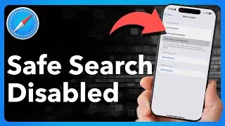 How To Turn Off Safe Search On iPhone