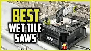 🔶Top 10 Best Wet Tile Saws in 2025 Reviews