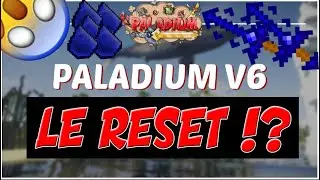 FAUT-IL RESET PALADIUM V6 ?!