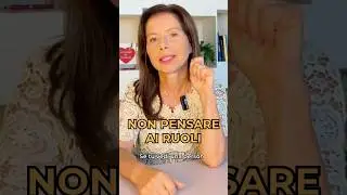 Non pensare ai ruoli #consigli #relazioni #amore