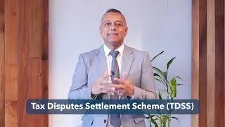 Tax Disputes Settlement Scheme (TDSS) 2025 - Deadline for application: 31 December 2025 - 26.11.25