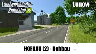 Projekt Lunow Hofbau 2 - Das Hof-Puzzle | LS25  | Let's Play - PS5, deutsch