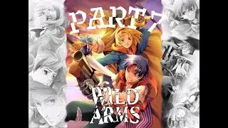 We have to pay for our freedom in the caged tower (Wild ARMs Part 7)