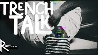 OneKay-Trench Talk [Official Music Video]