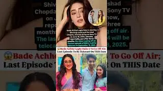 Bade Acche lagte hain 4 to go off air last episode air on this date#news#shivangijoshi#harshadchopda