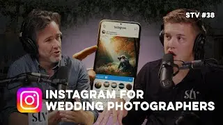 INSTAGRAM For Wedding Photographers | How Should We Use It | STV #38