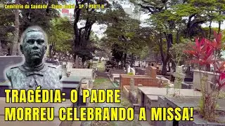 CEMITÉRIO DA SAUDADE | SANTO ANDRÉ - Parte 2