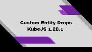 Пользовательские сущности в Minecraft | KubeJS 1.20.1 Forge