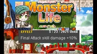 Monster Life final attack bonus