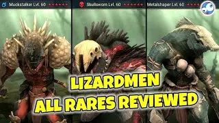 Lizardmen - All Rares reviewed in DETAIL - Who to build to 40, 50 and 6 stars (Lizard Men)