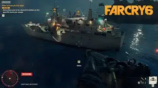 Far Cry 6: Clear & secure the Ships Mission | Libertad Rises (No Commentary)