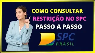 Como consultar restri&ccedil;&atilde;o no SPC