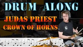 How to Drum: Judas Priest - Crown of Horns (DrumAlong)