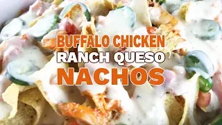 Buffalo Chicken Ranch Queso Nachos Recipe