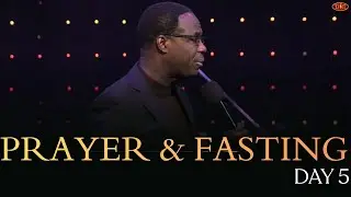 PRAYER AND FASTING DAY 5 ( Empower me for dominion lifestyle)
