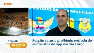 Facção estaria proibindo entrada de motoristas de app em Rio Largo