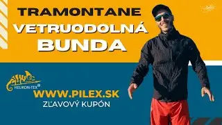 Najlep&scaron;ia vetruodoln&aacute; bunda nielen na turistiku - TRAMONTANE - HELIKON-TEX - Lipt&aacute;ci
