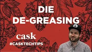 Die De-Greasing - Canning System Operation How-To Guide