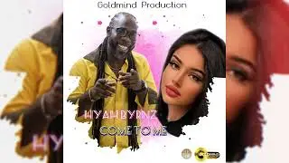 Hyah Byrnz - Come To Me (OFFICIAL SONG)