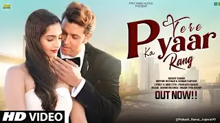 New Romantic Song 2025 | Tere Pyaar ka Rang | Hrithik Roshan | Sonam Kapoor  | New Bollywood Hindi