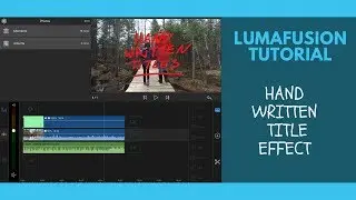 Hand Written Text Effects In LumaFusion | Tutorial