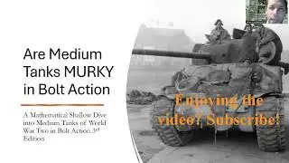 Are Medium Tanks MURKY in Bolt Action