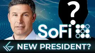 SoFi Bank ANNOUNCES NEW President! Bank Charter Coming?!!