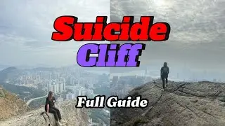 FULL GUIDE TO SUICIDE CLIFF KOWLOON PEAK HONG KONG 😊