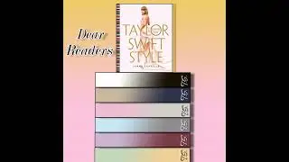 Dear Readers: Taylor Swift Style-Fashion Through The Eras